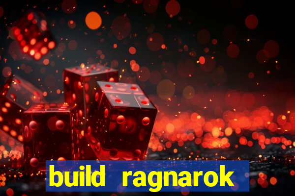 build ragnarok history reborn shadow